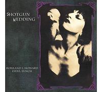Lydia Lunch & Rowland S. Howard - Shotgun Wedding (LP) [VINYL]