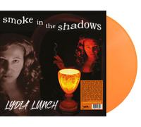Lydia Lunch : Smoke in the Shadows VINYL 12" Album Coloured Vinyl (Limited