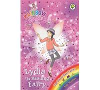 Lydia the Reading Fairy: The School Days Fairies Book 3 (Rainbow Magic)