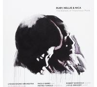 Lydian Sound Orchestra - Ruby Nellie & Nica