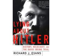 Lying About Hitler
