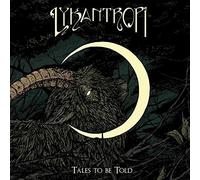 Lykantropi - Tales To Be (Gatefold, Hand Numbered, W. Sticker) [VINYL]