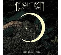 Lykantropi : Tales to Be Told CD (2020) NEW FREE Shipping, Save £s