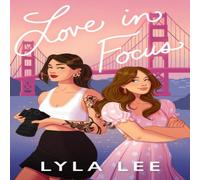 Lyla Lee Love in Focus Paperback Book Lyla Lee Multicolor