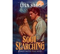 Lyla Sage Soul Searching (Paperback) Sweetwater Peak