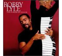 Lyle, Bobby - The Power of Touch