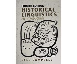 Lyle Campbell - Historical Linguistics An Introduction - Paperback - G245z