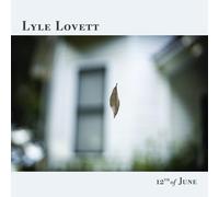 Lovett,Lyle - 12th of June