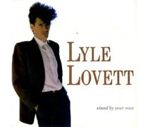 Lyle Lovett - Stand By Your Man