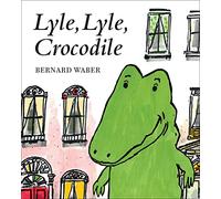 Lyle, Lyle, Crocodile (Lyle the Crocodile)