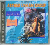Lyman, Arthur Group - Best of Arthur Lyman Group