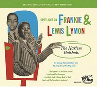 Lymon, Frankie - Frankie and Lewis Lymon - the Harlem Hotshots