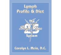 Lymph Profile & Diet
