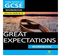 Lyn Lockwood Great Expectations: York Notes GCSE English Literature Workbook Lyn Lockwood Multicolor