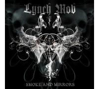 Lynch Mob - Smoke & Mirrors