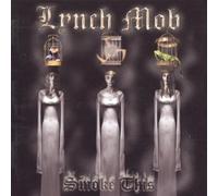 Lynch Mob - Smoke This