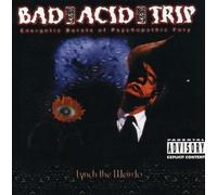 Lynch the Weirdo by Bad Acid Trip Enhanced edition (2004) Audio CD
