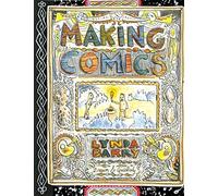 Lynda Barry - Making Comics - Paperback - E245z
