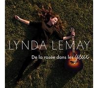 Lynda Lemay - De la rosée dans les yeux