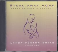 Lynda Poston - Smith - Steal Away Home (UK Import)