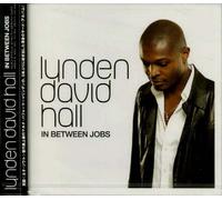 Lynden David Hall - In Between Jobs