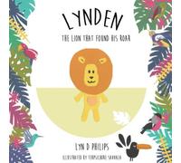 Lynden the Lion that found his roar