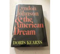 Lyndon Johnson and the American Dream