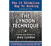 Lyndon Technique the 15 Guideline Map to Booking Handbook