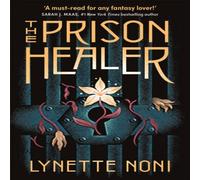 Lynette Noni The Prison Healer Paperback Book in White Lynette Noni White