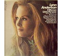 Lynn Anderson - A Woman Lives For Love