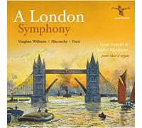 Lynn Arnold & Charles Matthews - Vaughan Williams: A London Symphony And Other Works
