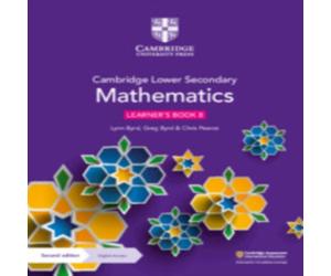 Lynn Byrd Cambridge Lower Secondary Mathematics Learner's Book 8 with Lynn Byrd Multicolor