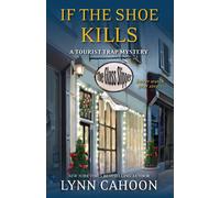 Lynn Cahoon If the Shoe Kills Paperback Book Lynn Cahoon Multicolor
