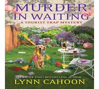 Lynn Cahoon Murder in Waiting N/A Book Lynn Cahoon Multicolor
