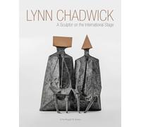 Lynn Chadwick: A Sculptor on the International Stage