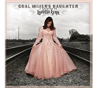 Lynn, Loretta - Coal Miner's Daughter - A Tribute to Loretta Lynn