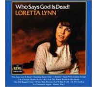 Lynn, Loretta - Who Says God Is Dead [CASSETTE]