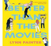 Lynn Painter Better Than the Movies : Discover the swoonworthy tiktok sensation Lynn Painter Multicolor