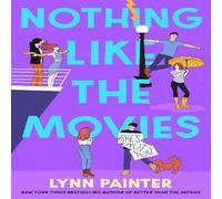 Lynn Painter Nothing Like the Movies Paperback Book Lynn Painter Multicolor