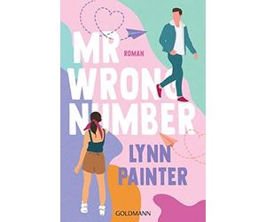 Lynn Painter St Mr Wrong Number: Roman - Spicy Summer - Eine R (Various Formats)