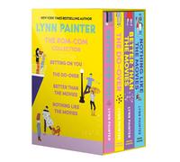 Lynn Painter: The Rom-Com Collection: Better Than the Movies, Betting on You, T