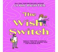 Lynn Painter The Wish Switch Paperback Book in White Lynn Painter White