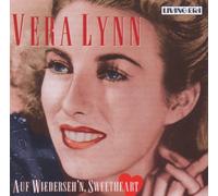 Lynn, Vera - Auf Wiederseh'n, Sweetheart: 26 Original Mono Recordings
