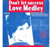 Lynn White - Don't let success/Love medley (1987) [VINYL]