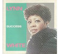 Lynn White - Success