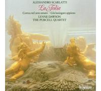 Lynne Dawson - Scarlatti: La Folia / Correa Nel Seno Amato / Correa Lusingato Appieno