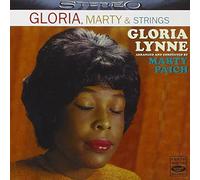 Lynne, Gloria - Gloria, Marty And Strings: Arranged And Conducted By Marty Paich