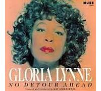 Lynne, Gloria - No Detour Ahead