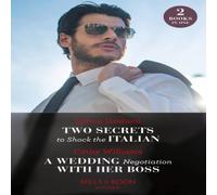 Lynne Graham Two Secrets To Shock The Italian / A Wedding Negotiation With Her Lynne Graham Multicolor