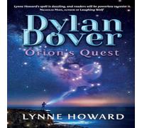 Lynne Howard Dylan Dover: Orion's Quest: Orion's Quest Paperback Book Lynne Howard Multicolor